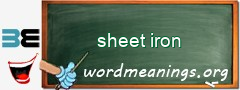 WordMeaning blackboard for sheet iron